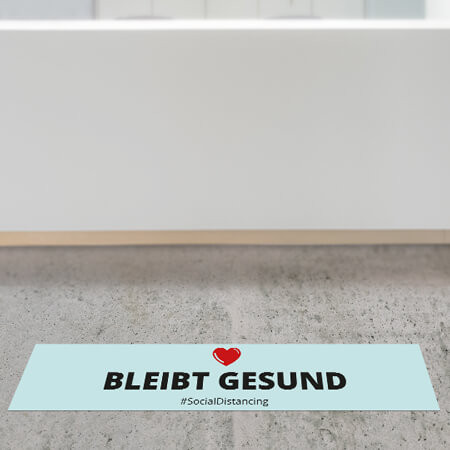 Corona Bodenaufkleber "Bleibt gesund"